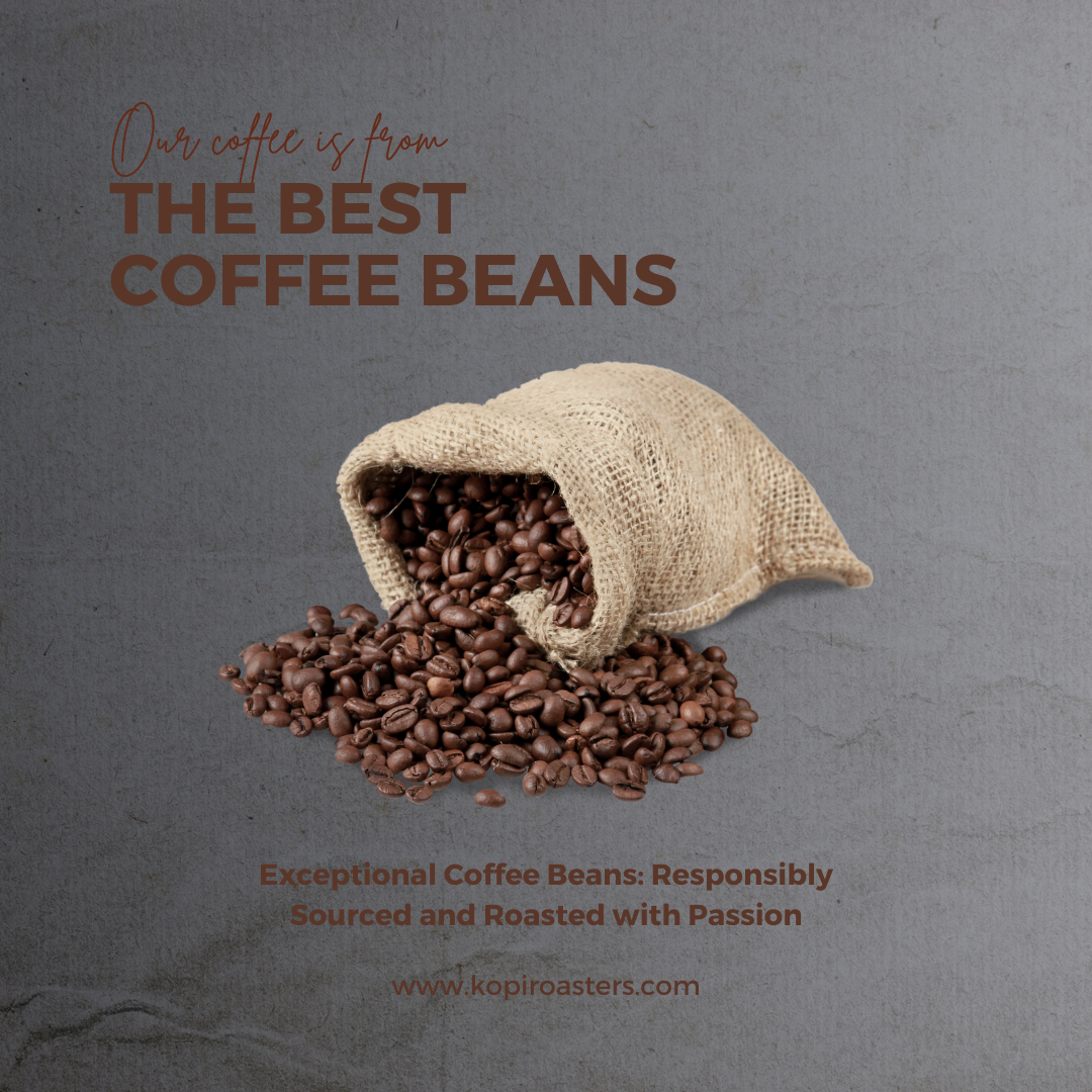 The Kopi Roasters Difference