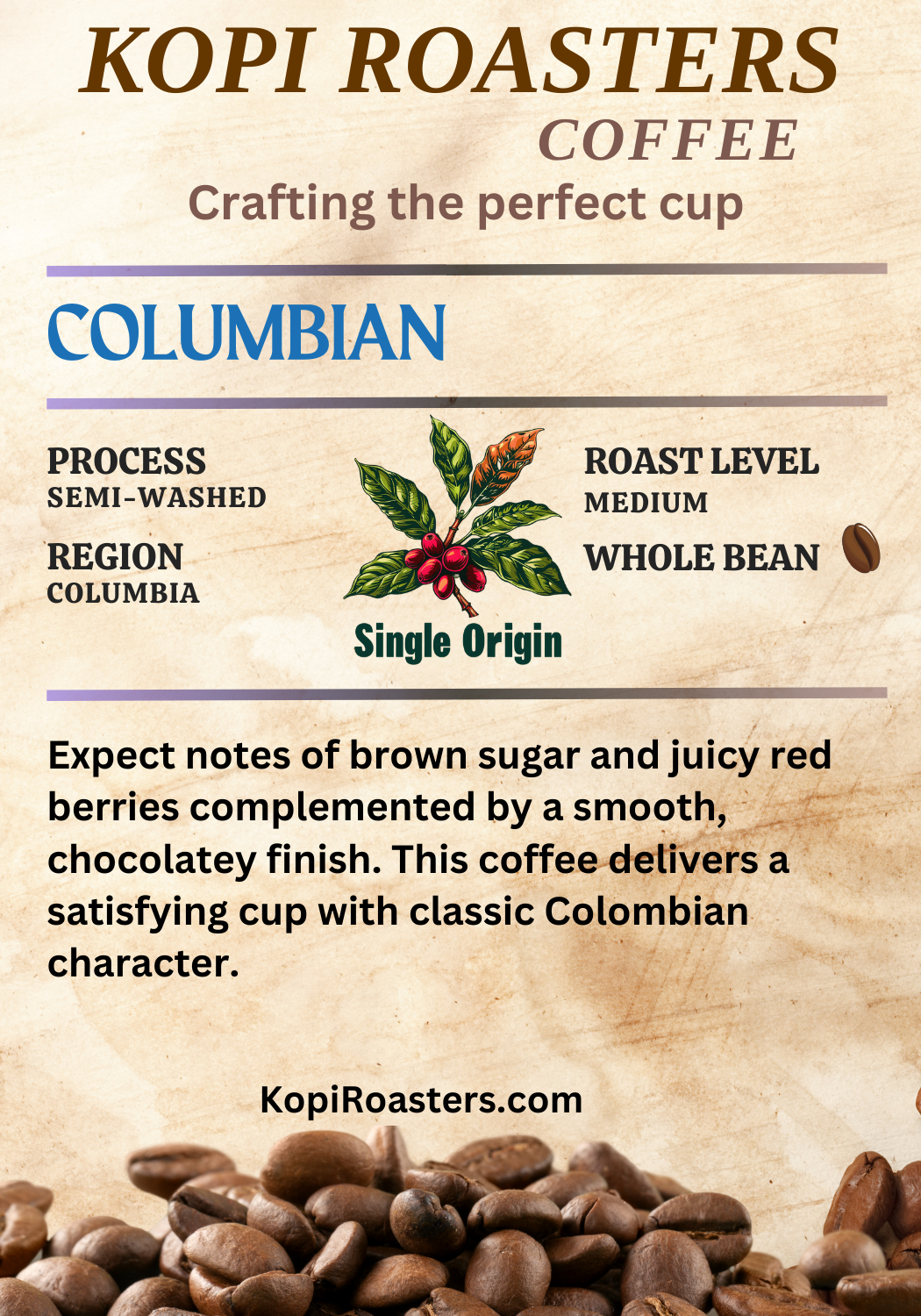 Single Origin Columbian