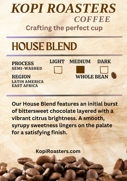 House Blend